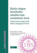 Ratio atque institutio studiorum Societatis Iesus-Ordinamento degli studi della Compagnia di Gesù. Testo latino a fronte