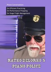 Ratko Delorko s Piano Police