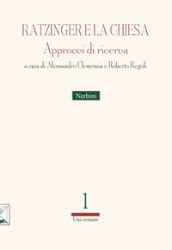 Ratzinger e la Chiesa. Approcci di ricerca