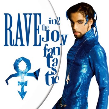 Rave in2 the joy fantastic (first time o - Prince
