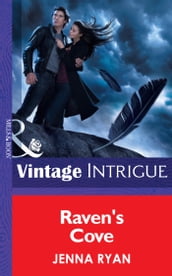 Raven s Cove (Mills & Boon Intrigue)