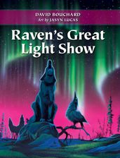 Raven s Great Light Show
