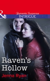 Raven s Hollow (Mills & Boon Intrigue)