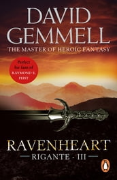 Ravenheart: A Novel Of The Rigante