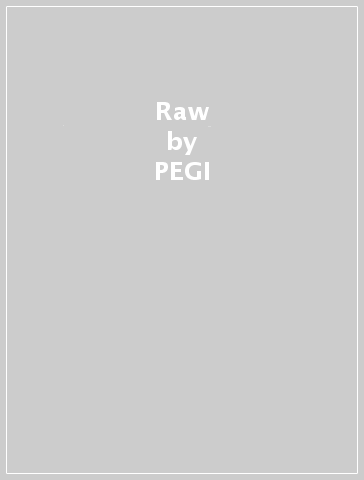 Raw - PEGI & THE SURVIVO YOUNG