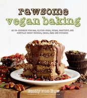 Rawsome Vegan Baking