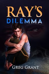 Ray s Dilemma