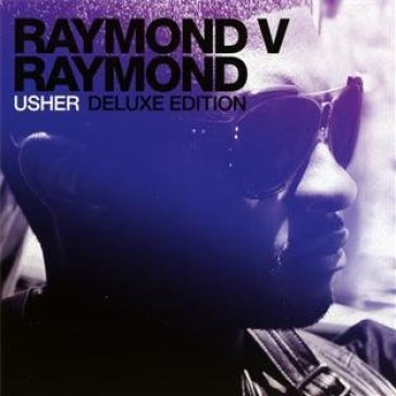 Raymond vs.. -deluxe- - USHER