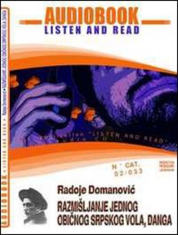 Razmisljanje jednog obicnog srpskog vola. Audiolibro. CD Audio e CD-ROM - Radoje Domanovic
