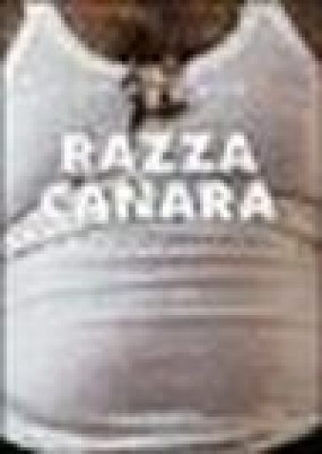 Razza canara - Alessandro Canale