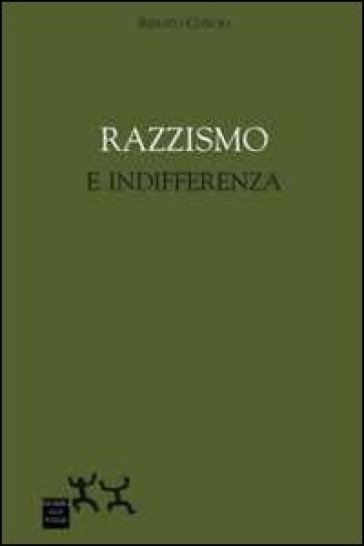 Razzismo e indifferenza - Renato Curcio