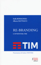 Re-branding. L avventura Tim