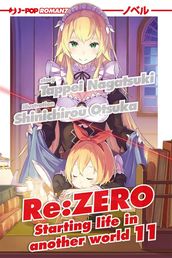 Re: zero. Starting life in another world: 11