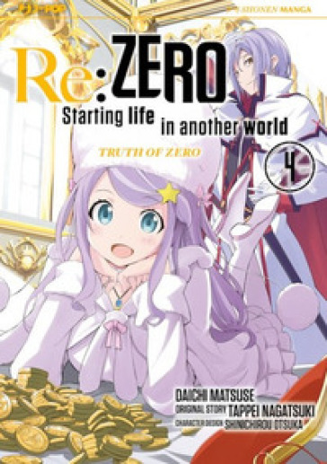 Re: zero. Starting life in another world. Truth of zero. 4. - Tappei Nagatsuki