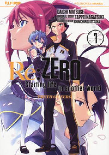 Re: zero. Starting life in another world. Truth of zero. 7. - Tappei Nagatsuki