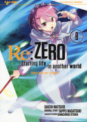 Re: zero. Starting life in another world. Truth of zero. Vol. 8