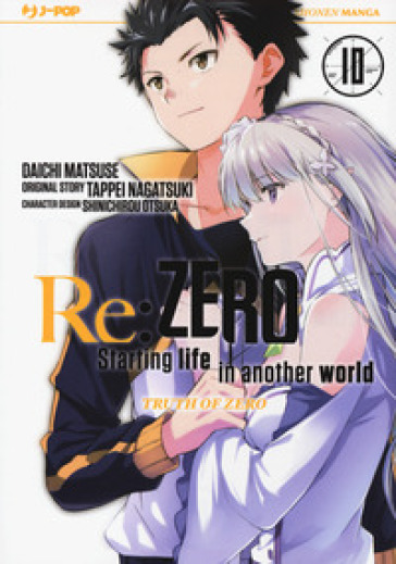 Re: zero. Starting life in another world. Truth of zero. 10. - Tappei Nagatsuki