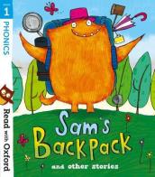 Read with Oxford: Stage 1: Sam s Backpack and Other Stories