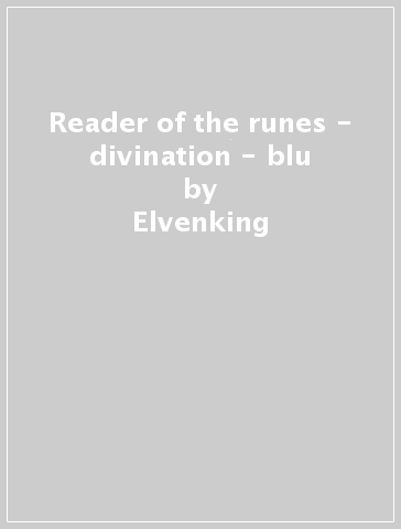 Reader of the runes - divination - blu - Elvenking