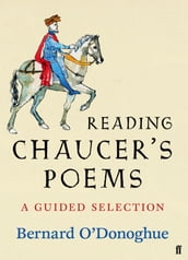 Reading Chaucer s Poems