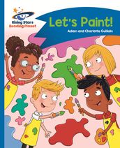 Reading Planet - Let s Paint - Blue: Comet Street Kids ePub
