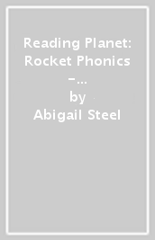 Reading Planet: Rocket Phonics - First Steps - Activity Booklet C