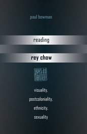 Reading Rey Chow