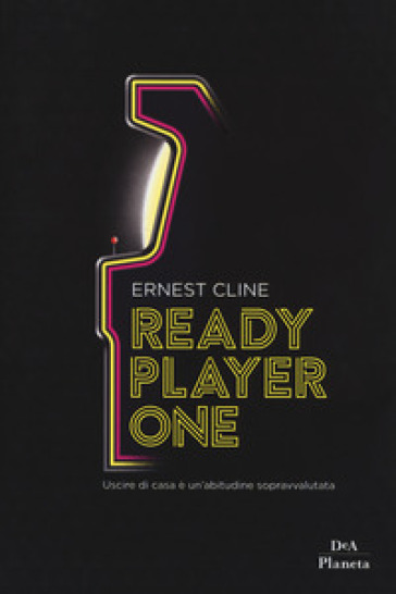 Ready player one. Ediz. limitata - Ernest Cline