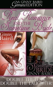 Real Romance and The Sometime Bride (Gemini Editions, Book 1)