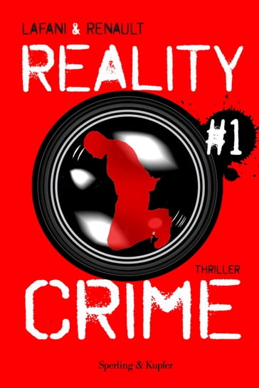 Reality Crime #1 - Florian Lafani - Gautier Renault
