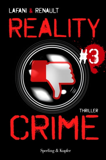 Reality Crime #3 - Florian Lafani - Gautier Renault