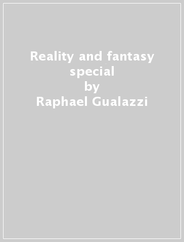 Reality and fantasy special - Raphael Gualazzi
