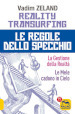 Reality transurfing. Le regole dello specchio: La gestione della realtà-Le mele cadono in cielo