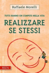 Realizzare se stessi