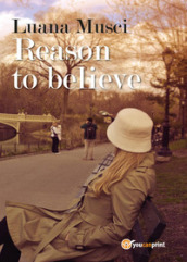 Reason to believe