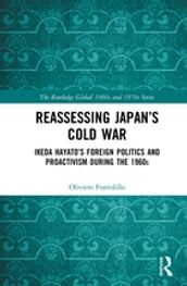 Reassessing Japan s Cold War