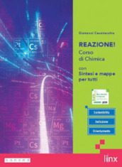 Reazione! Con sintesi e mappe per tutti. Per le Scuole superiori. Con e-book. Con espansione online