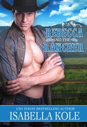 Rebecca and the Rancher