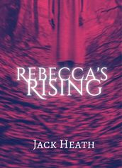 Rebecca s Rising