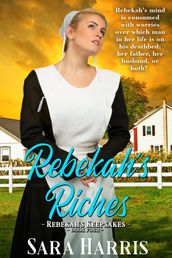 Rebekah s Riches