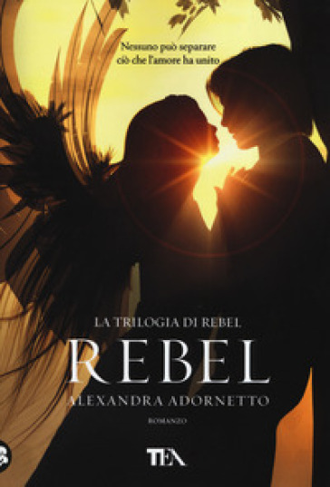 Rebel - Alexandra Adornetto