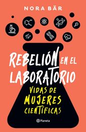 Rebelión en el laboratorio