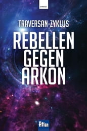 Rebellen gegen Arkon