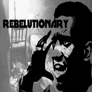 Rebelutionary - REKS