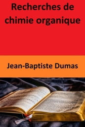 Recherches de chimie organique