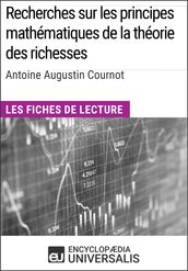 Recherches sur les principes mathématiques de la théorie des richesses d Antoine Augustin Cournot
