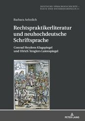 Rechtspraktikerliteratur und neuhochdeutsche Schriftsprache
