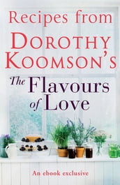 Recipes from Dorothy Koomson s The Flavours of Love