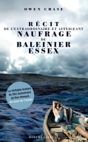 Récit de l extraordinaire et affligeant naufrage du baleinier Essex