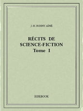 Récits de science-fiction I